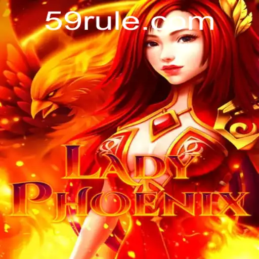 LadyPhoenix: Desvende o Fascinante Mundo do Novo Jogo e Suas Regras no 59R.COM